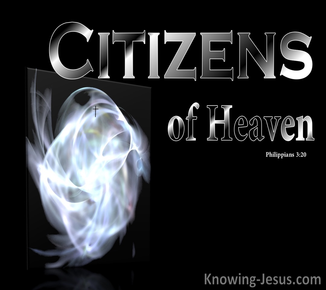 Philippians 3:20 Our Citizenship Is In Heaven (black)